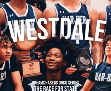 "WESTDALE" A Harber High Mens Basketball Story.... Episode 1