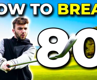 HOW TO BREAK 80! Build A Solid Strategy Proven To Work