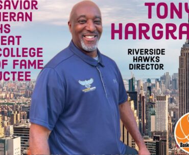 S6 Ep 281 Tony Hargraves Our Savior Lutheran HS Great/Iona College Hall Of Fane Inductee