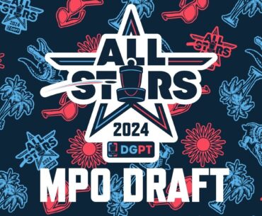 MPO All-Star Draft | 2024 Disc Golf Pro Tour All-Star Weekend