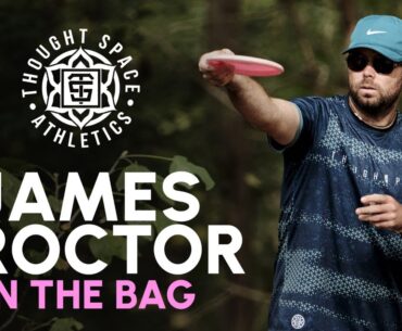 Thought Space Athletics | In The Bag w/ James Proctor
