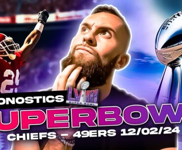Pronostic SuperBowl du 12 Février 2024