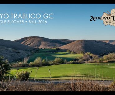 Arroyo Trabuco Golf Course 18 Hole Full Video