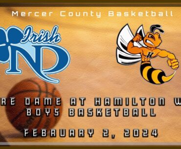 High School Basketball | Notre Dame Irish at Hamilton West Hornets Boys 2/2/24