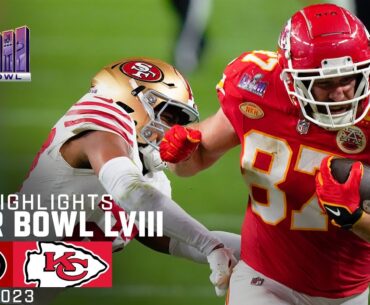 San Francisco 49ers vs. Kansas City Chiefs | Super Bowl LVIII Game Highlights