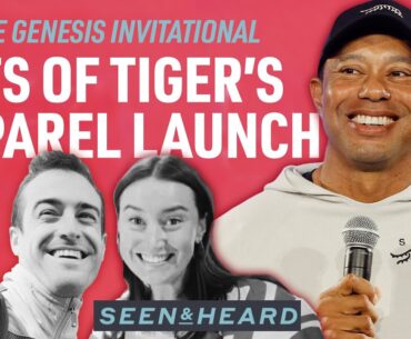 Tiger Woods' 'Sun Day Red' & Riviera's Range | The Genesis Invitational Seen & Heard | Ep. 1