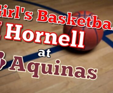 Hornell Lady Raiders at Aquinas Lady Li'l Irish Girl's Varsity Basketball