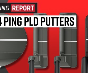 PING PLD Putters (2024) | The Swing Report