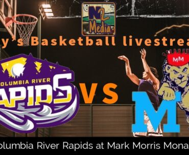 Columbia River Rapids at Mark Morris Monarchs GSHL 2A Boy's Basketball