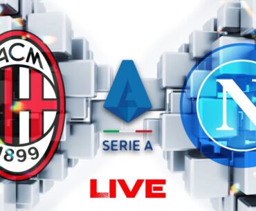 MILAN NAPOLI LIVE DIRETTA DAZN HIGHLIGHTS E GOL VISIBILI