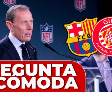 BARÇA-GIRONA en MIAMI | BUTRAGUEÑO responde en LAS VEGAS