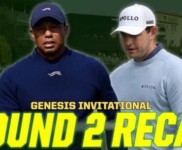 Tiger Woods WD's, Patrick Cantlay Leads - 2024 GENESIS INVITATIONAL Round 2 Recap | The First Cut