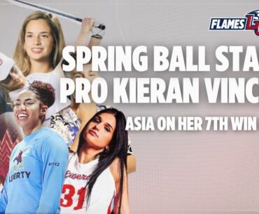 Football transfers for SPRING BALL! 😱 Asia's 7TH WIN, and PRO Kieran Vincent?! | Flames Central