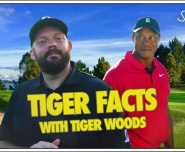 Tiger Facts with Tiger Woods!