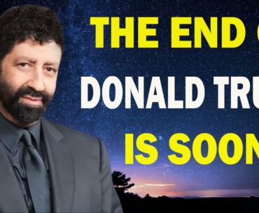 Jonathan Cahn 2024  THE END OF DONALD TRUMP IS SOON