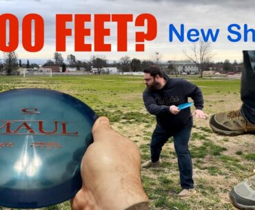 Can I throw the Maul over 300 feet? New Disc Golf Shoes (Merrell Moab 3)