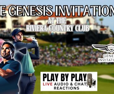 THE GENESIS INTERNATIONAL GOLF TOURNAMENT (RIVIERA COUNTRY CLUB)