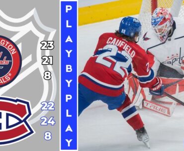 NHL GAME PLAY BY PLAY: CAPITALS VS CANADIENS