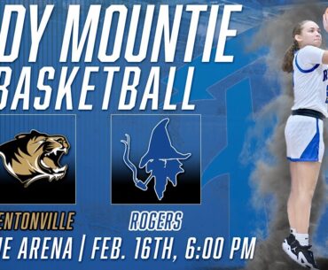 Girls Varsity Basketball - Rogers Lady Mounties vs Bentonville Lady Tigers - 2/16/2024
