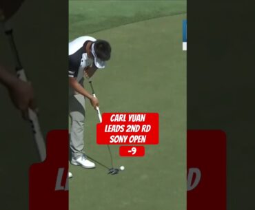 CARL YUAN FOLLOW THE LEADER #sonyopen