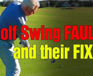 Overcoming Common Golf Swing FAULTS and their FIXES