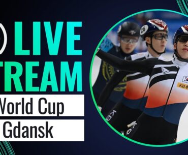 LIVE | World Cup session | Gdansk 2024 | #ShortTrackSkating