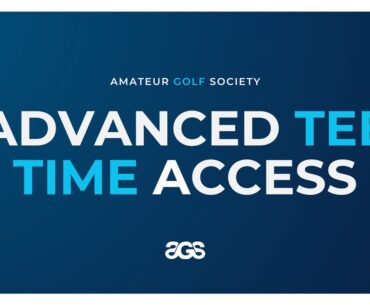 Amateur Golf Society - Advanced Tee Time Access