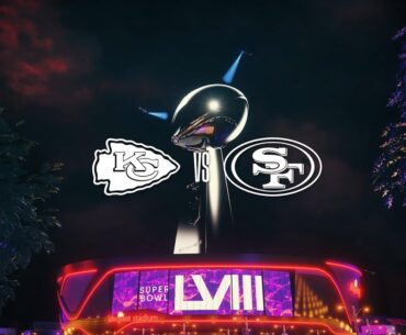 We Write Our Own Story | Super Bowl LVIII vs. San Francisco 49ers | Kansas City Chiefs