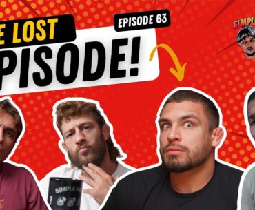 THE SIMPLE MAN PODCAST Ep.63 The Lost Episode!