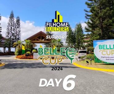 DAY 6 BELLE CUP 2024