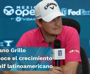 Mexico Open at Vidanta 2024: Emiliano Grillo reconoce el crecimiento del golf latinoamericano