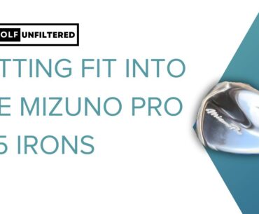 I GET FIT INTO THE MIZUNO PRO 245 IRONS! | GOLF UNFILTERED