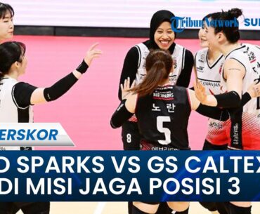 LAGA RED SPARKS VS GS CALTEX KIXX: Misi Jaga Posisi 3 Klasemen Liga Voli Korea, Start 17.00 WIB!