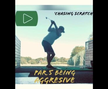 BEING AGGRESSIVE | CHASING SCRATCH | PAR 5 | CLANDEBOYE GOLF CLUB | DUFFERIN COURSE