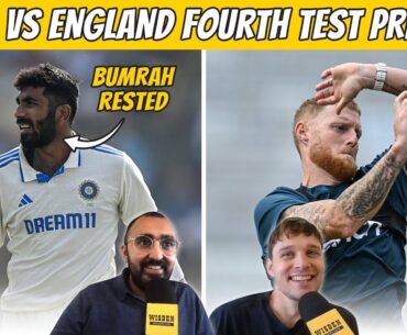 Stokes bowling & Bumrah rested - do England have a chance? Fourth Test preview | Wisden Pod #INDvENG
