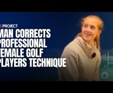 Man Corrects Professional Female Golf Player's Technique