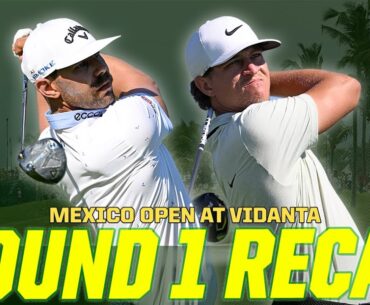 EVR Sets the Pace - 2024 MEXICO OPEN AT VIDANTA Round 1 Recap | The First Cut Podcast