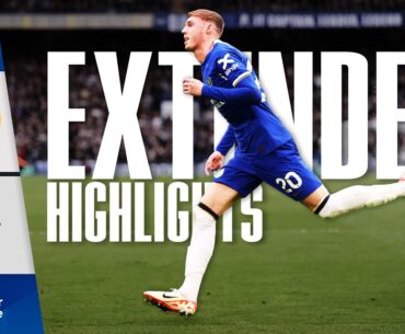 Chelsea 2-4 Wolves | Highlights - EXTENDED | Premier League 2023/24