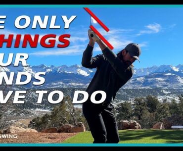 The TWO Things Your Hands MUST do to Play GREAT Golf