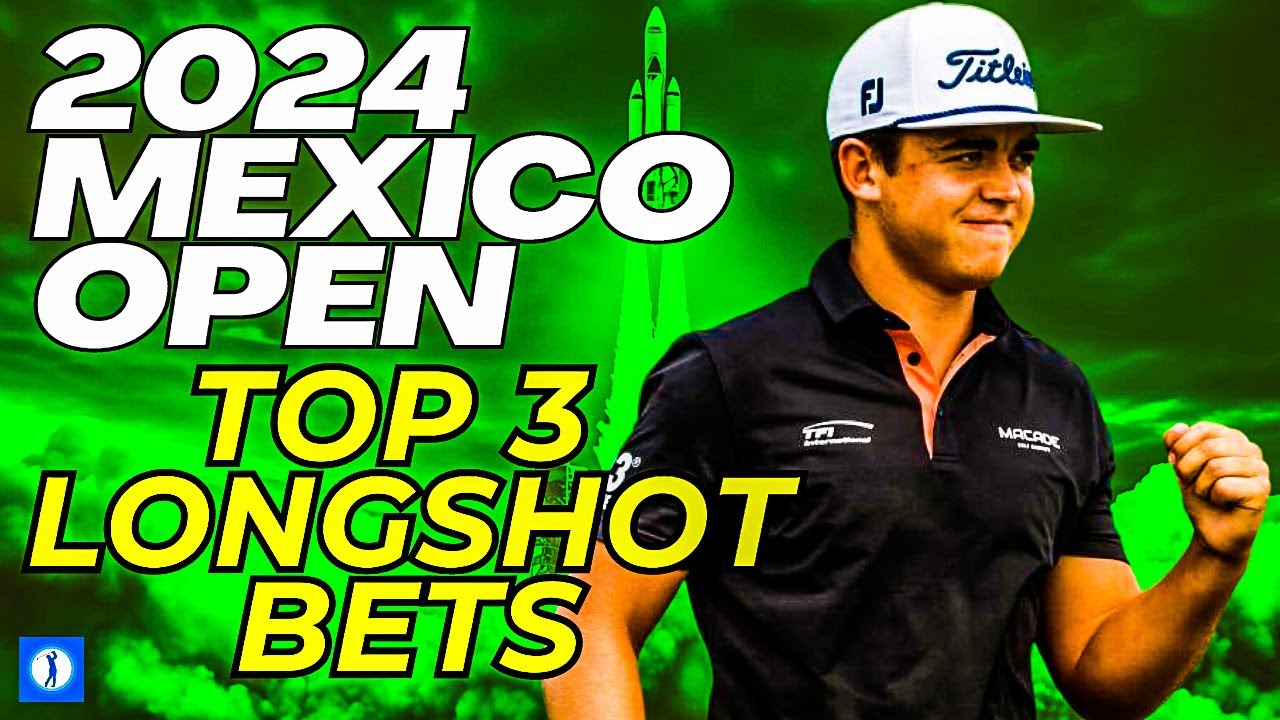2024 MEXICO OPEN AT VIDANTA – Launching Longshots | PGA Golf Betting Picks 2024 MEXICO OPEN AT VIDANTA - Launching Longshots | PGA Golf Betting Picks