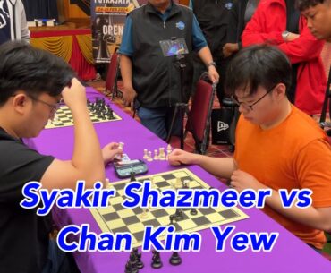 SYAKIR SHAZMEER (1968) VS CHAN KIM YEW (2225) | BOARD 3 | ROUND 4 | OPEN | PUTRAJAYA OPEN 2024