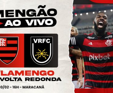 FLAMENGO X VOLTA REDONDA | CARIOCÃO 2024 | PRÉ-JOGO E NARRAÇÃO (AO VIVO)