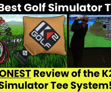 The Best Golf Sim Tees? || K2 Golf Simulator Tees Review || Chris Eckes Golf