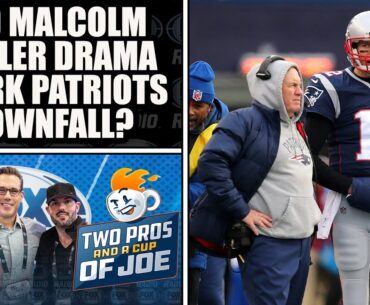 Did Malcom Butler Drama Spark Downfall of Patriots Dynasty? | 2 PROS & A CUP OF JOE