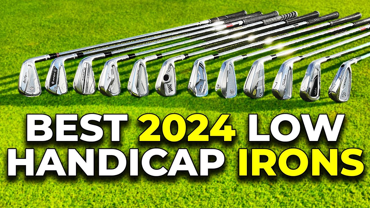 BEST IRONS FOR LOW HANDICAPS 2024! FOGOLF FOLLOW GOLF