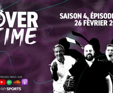 Overtime - Saison 4, épisode 23 (26.02.2024)