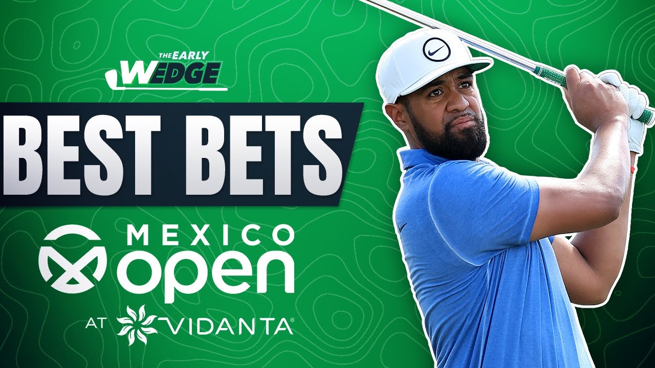 Mexico Open at Vidanta BEST BETS & PICKS! | The Early Wedge Mexico Open at Vidanta BEST BETS & PICKS! | The Early Wedge