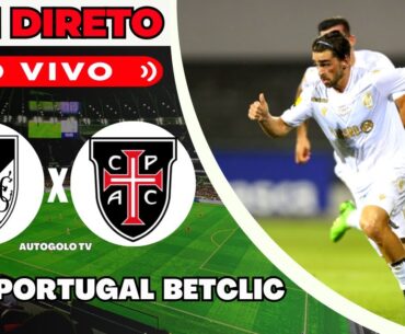 🔴VITÓRIA GUIMARÃES X CASA PIA ( EM DIRETO ) LIGA PORTUGAL BETCLIC | JOGO AO VIVO