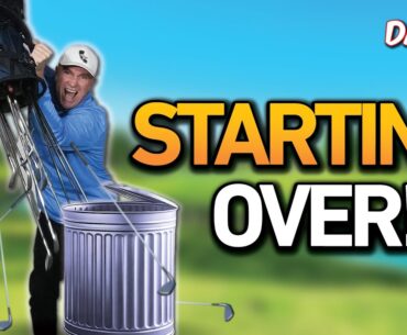 I'M STARTING GOLF OVER AGAIN!