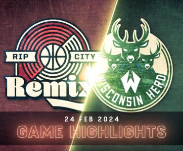 Rip City Remix Highlights vs. Wisconsin Herd 02/24/2024